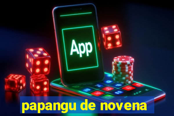 papangu de novena